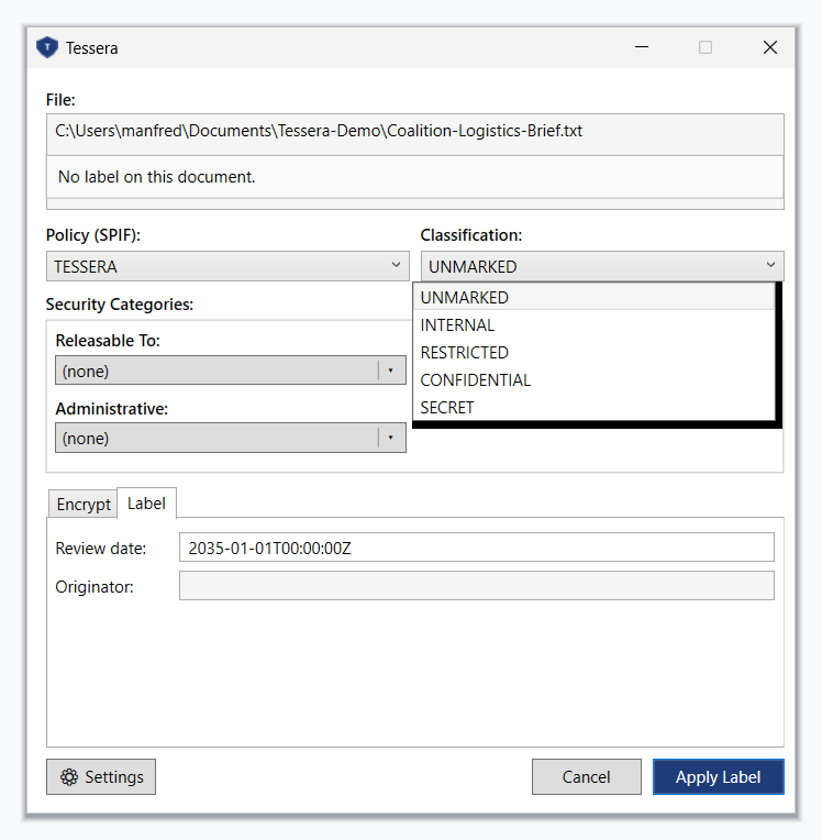The Tessera protect dialog with the classification list open, showing the five levels of the TESSERA demonstration policy: UNMARKED, INTERNAL, RESTRICTED, CONFIDENTIAL and SECRET.