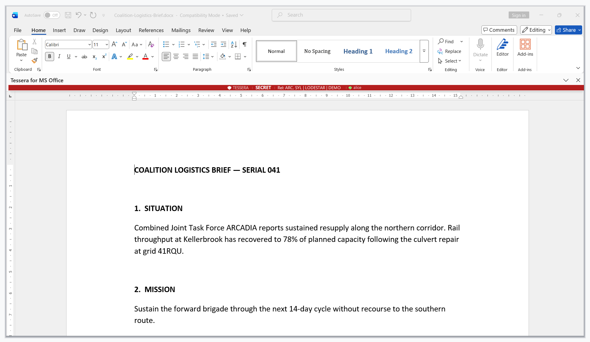 Microsoft Word showing a labelled document with the Tessera pane docked above it: a red banner reading TESSERA, SECRET, Rel ARC and SYL, LODESTAR, DEMO, and the signed-in user.